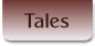 Tales.